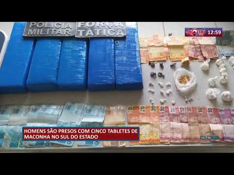 Homens saÌƒo presos com cinco tabletes de maconha no sul do estado (18 05 20)