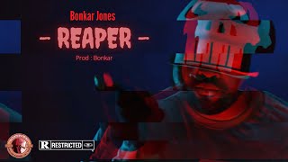 Bonkar Thunder - Reaper - (Prod : Bonkar)