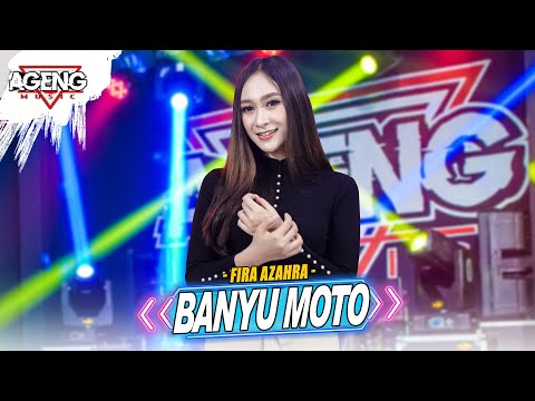 BANYU MOTO - Fira Azahra ft Ageng Music (Official Live Music)
