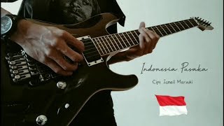 INDONESIA PUSAKA GUITAR INSTRUMENTAL INDONESIA PUSAKA GUITAR INSTRUMENTAL