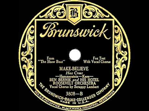 1928 Ben Bernie - Make Believe (Scrappy Lambert, vocal)