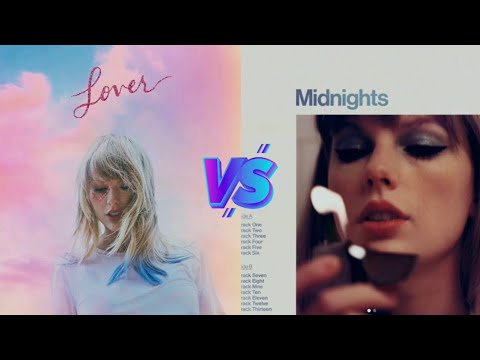 Lover vs Midnights (Taylor Swift) - Album Battle