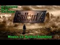 Fallout 4: Mission 13 - Mankind Redefined