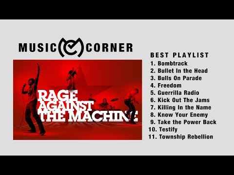 Rage Against The Machine  BEST PLAYLIST HD QUALITY