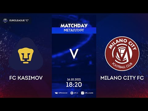 AFL21. Euroleague C. FC Kasimov - Milano City FC