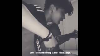 Download lagu Drive - Bersama bintang (cover) Ricko Aditya  #cover #hakcipta #acous #drive mp3