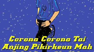 Download lagu Story WhatsApp Tentang Corona Bahasa Sunda mp3 Download lagu Story WhatsApp Tentang Corona Bahasa Sunda mp3
