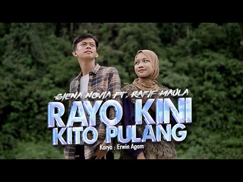 Giena Novia Ft. Rafif Maula - Rayo Kini Kito Pulang (Official Music Video)