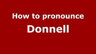 How to pronounce Donnell