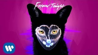 Forever Tonight Music Video