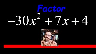 How to Factor a Trinomial with NEGATIVE Leading Coefficient!