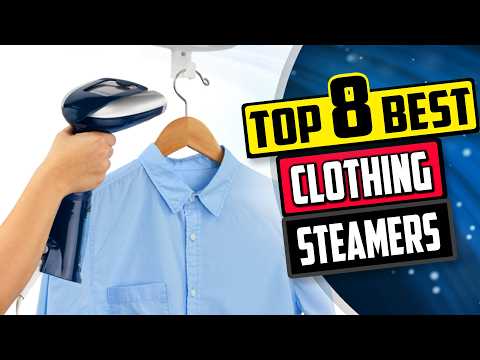 Best Steamer for Clothes | Top 8 Clothing Steamer Reviews [Buying Guide 2026]