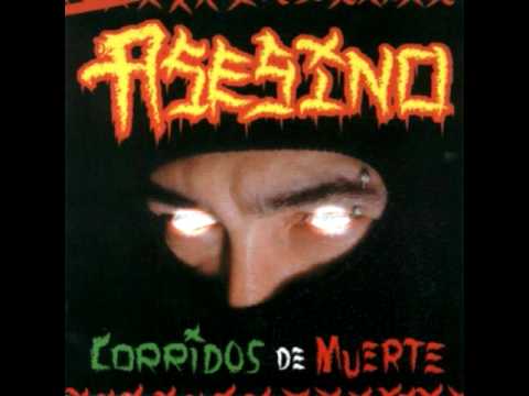 Asesino - Corrido Del Asesino