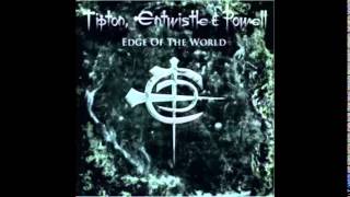 Tipton, Entwistle & Powell - Edge of the World