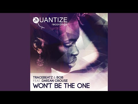 Won't Be The One (N'Dinga Gaba Remix)