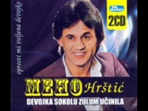 Meho Hrstic - Svako zivi kako zna i ume