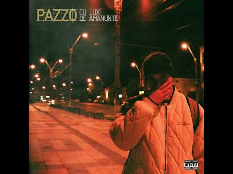 Pazzo - Vibratii (AUDIO)