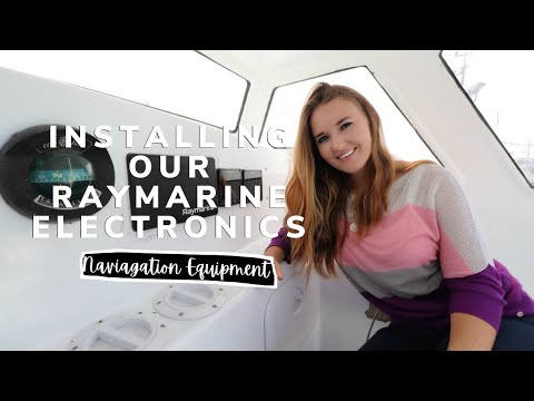 RAYMARINE ELECTRONICS INSTALLATION | YACHT REBUILD WEEK 73