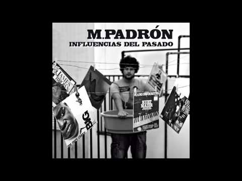 M. Padrón feat. La Dupla - Queda claro (Prod. MPadrums)
