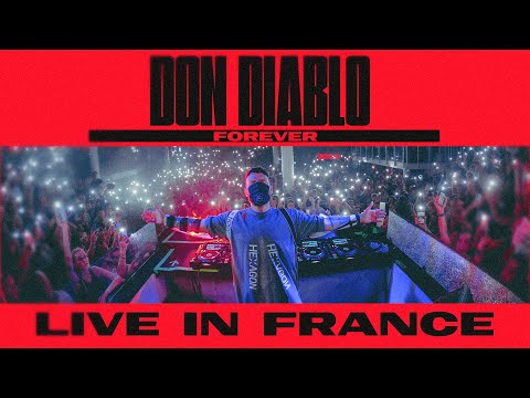 Don Diablo | FORΞVΞR | Live in France | Full 3 Hour Show!