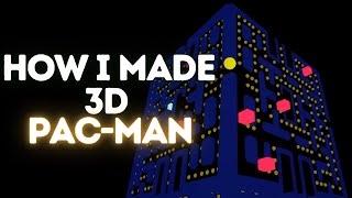 Here is how I made 3D Pac-Man in Unreal Engine (Open Source Project)