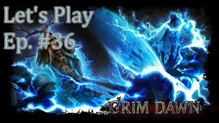 [Veteran Mode] Culling the Swarm - Ep. #36 - Grim Dawn (beta 28)