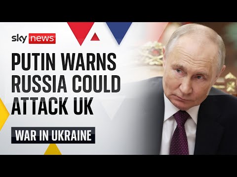 Putin warns he could use new missile to attack US and UK military facilities | Ukraine War