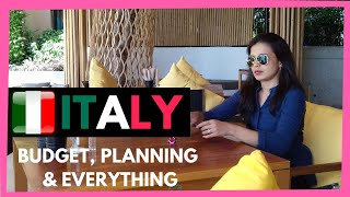 Italy Planning & Budget | Flight, Hotels, Expenses | HoneyMoon, Family Trip Full Info