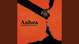 Ashes (feat. Ai Tomioka)