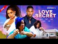 LOVE SECRET Victory Michael Mercy Isoyip Chioma Nwosu Cherry Agba Latest 2025 Nollywood Movie