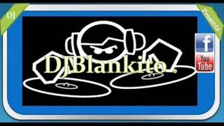 LO QUE SE VIENE DJ BLANKITO REMIX .