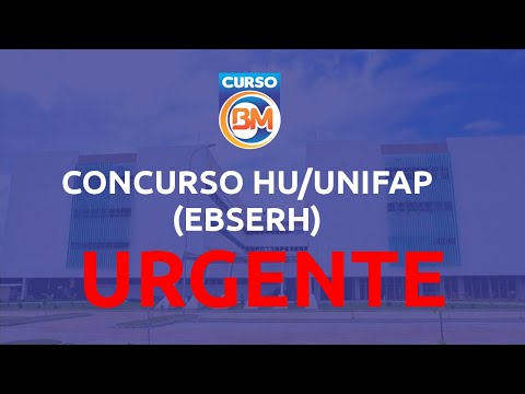 Concurso HU UNIFAP, Autorizado contratação da banca!