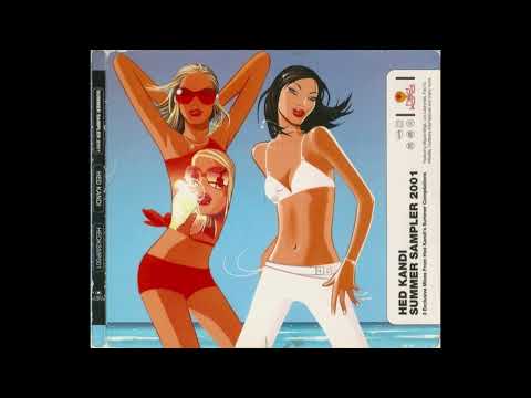 Hed Kandi (Beach House) - Clorophilla (Put A Little Love)