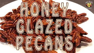 Honey Glazed Oven Roasted Pecans with cinnamon | Delicious quick and easy dessert | Crunchy | No oil