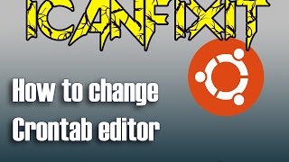 How to change Crontab editor (Linux)