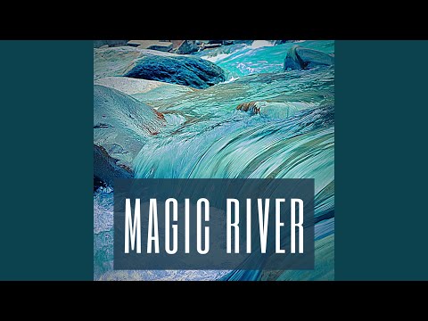 Magic River