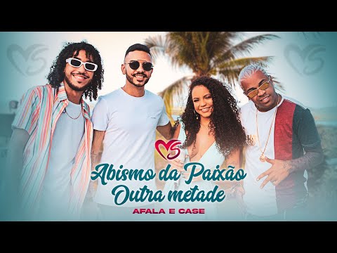 Banda Sentimentos e Afala e Case - Abismo da Paixão / Outra Metade  (MARCANTE) - #EPduplo