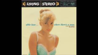 The Gentleman Is a Dope - Abbe Lane