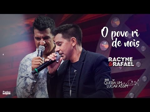 Racyne & Rafael - O Povo Ri de 'Nóis' (Vídeo Oficial)