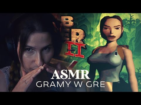 PL | ASMR | Zagrajmy w Tomb Raider - szepty, klikanie w klawiaturę, emocje i tygrysy
