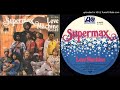 Supermax Love Machine 1977