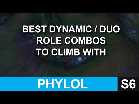 Best dynamic / duo role combinations to climb with - Season 6 League of Legends