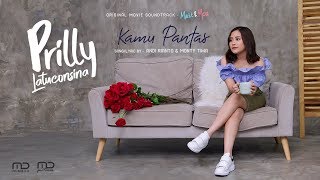 Prilly Latuconsina - Kamu Pantas (Official Music Video) | OST 'Matt &amp; Mou'