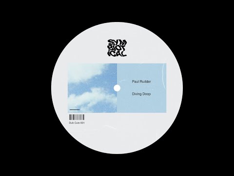 Paul Rudder - Diving Deep (Anas M Remix) [Dub Cuts 001]