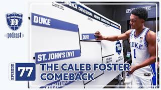 The Caleb Foster Comeback