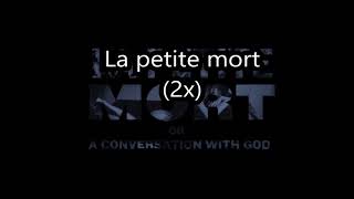 La Petite Mort by King 810 Lyric Video