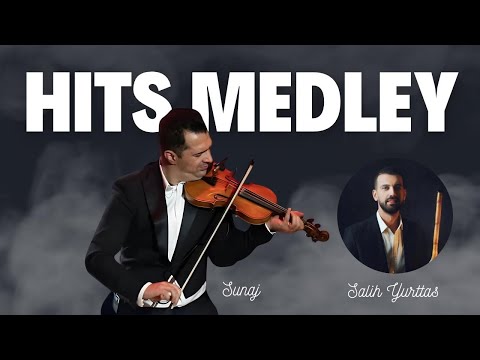 ® SUNAJ X SALIH YURTTAȘ - HIts Medley NOVO! © 2025