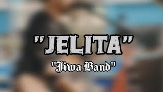 Download lagu Jelita - Jiwa band (  Lyrics ) *Demo* mp3
