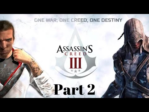 ASSASSIN'S CREED 3 REMASTERED Walkthrough Gameplay Part 2