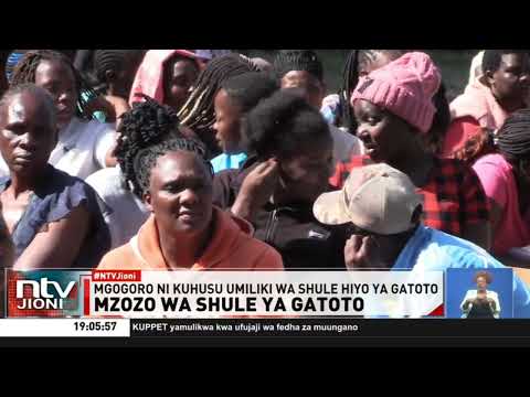 Nairobi: Mgogoro wa umiliki wa Shule ya Msingi ya Gatoto waingia hatua mbaya ukihusisha vurugu